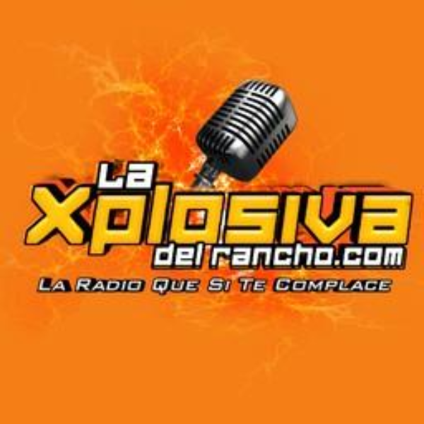 La Xplosiva Del Rancho